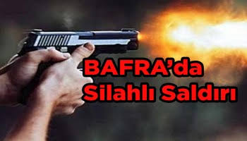 Bafra’da kavgada Silahlar konuştu 3 yaralı