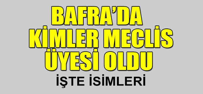 Bafra Belediye Meclis Üyeleri