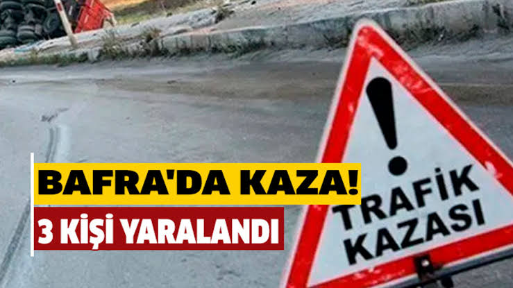 Bafra’da iki Motosikletin karıştığı Kazada ; 3 Kişi Yaralandı