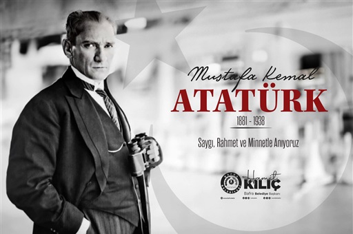 SAMSUN’UN Bafra Belediye Başkanı  Hamit KILIÇ’ın 10 Kasım mesajı