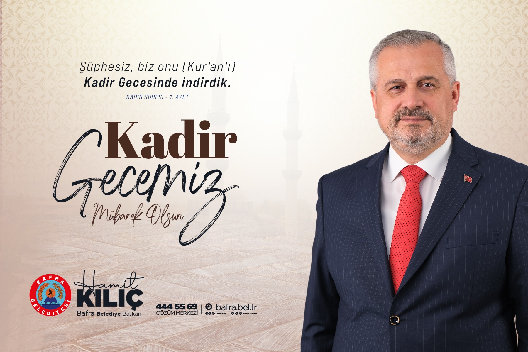 BAŞKAN KILIÇ’IN KADİR GECESİ MESAJI
