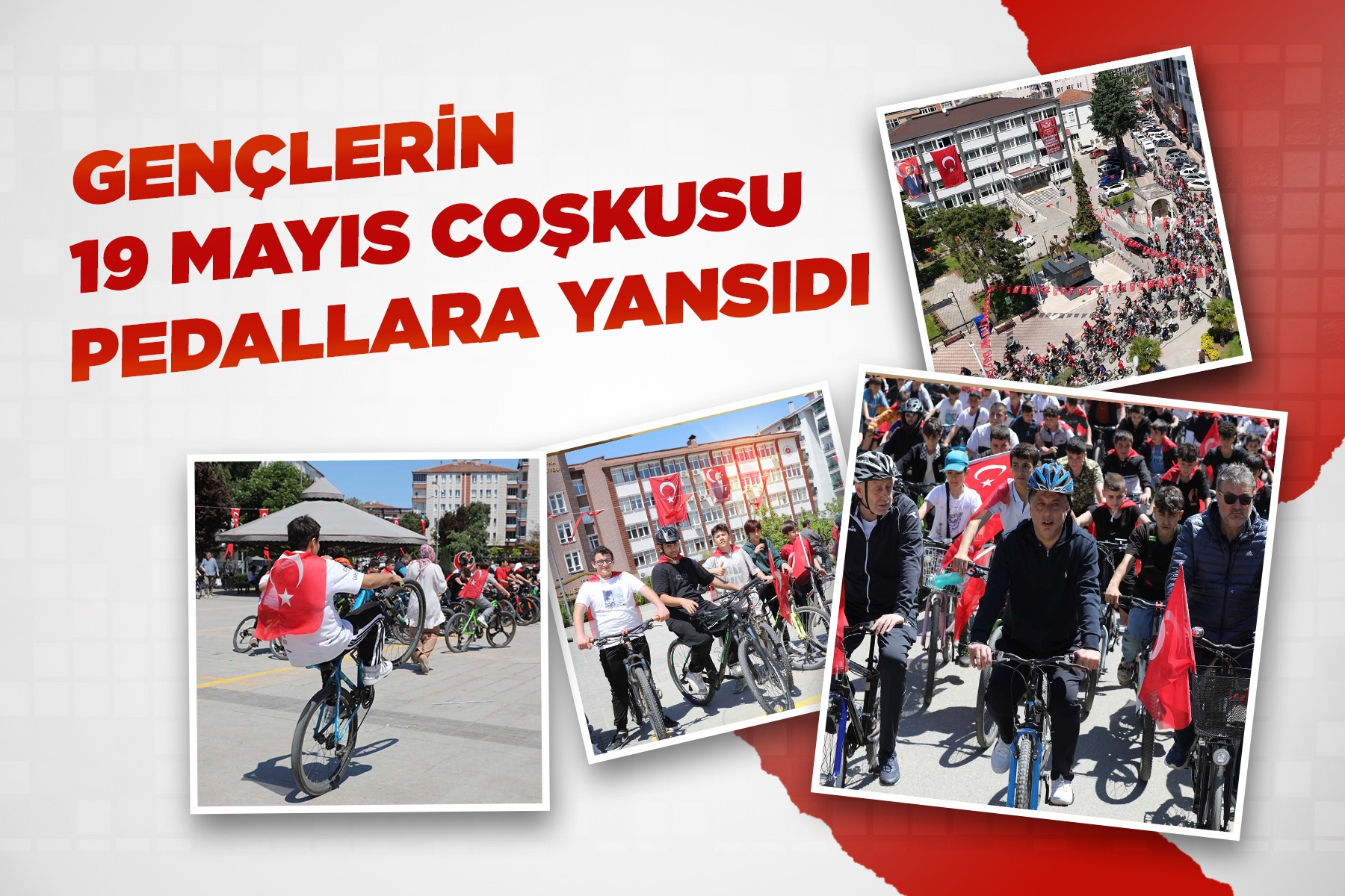 GENÇLERİN 19 MAYIS COŞKUSU PEDALLARA YANSIDI