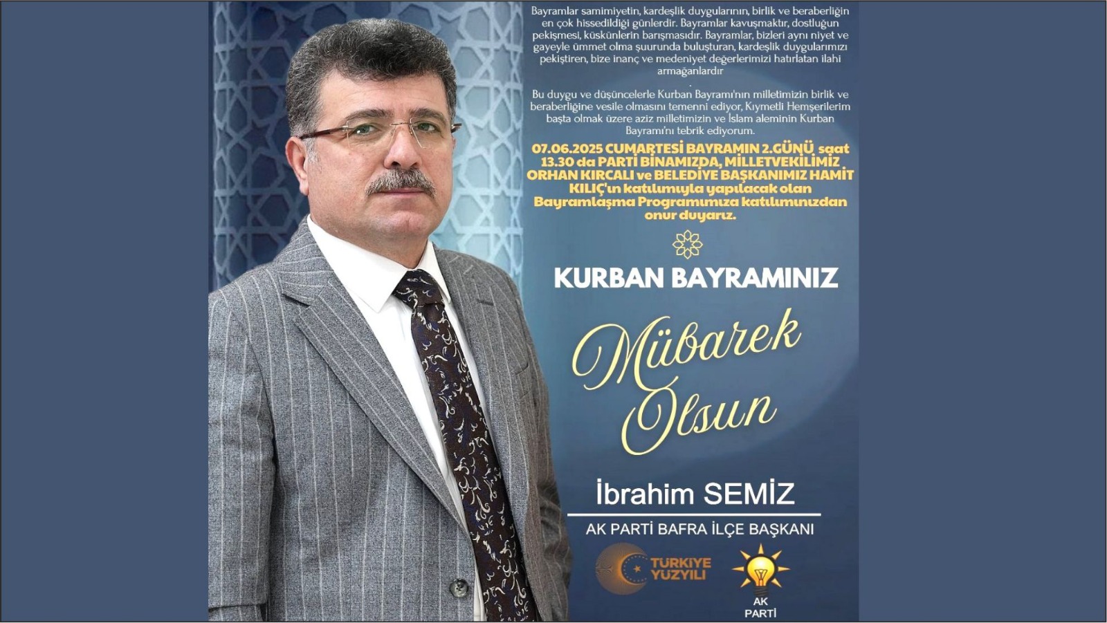 AK PARTİ BAFRA İLÇE BAŞKANI İBRAHİM SEMİZ’İN KURBAN BAYRAMI TEBRİK MESAJI