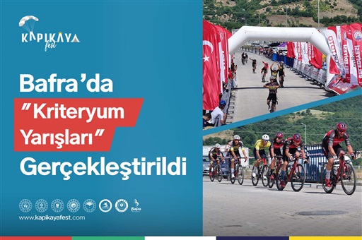 BAFRA’DA KRİTERYUM YARIŞLARI GERÇEKLEŞTİRİLDİ