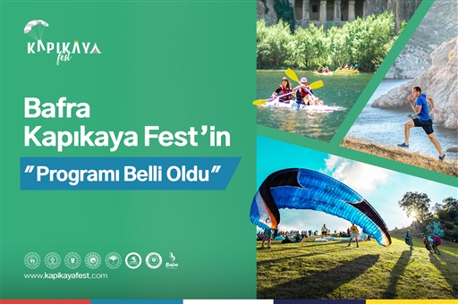 BAFRA KAPIKAYAFEST’İN PROGRAMI BELLİ OLDU