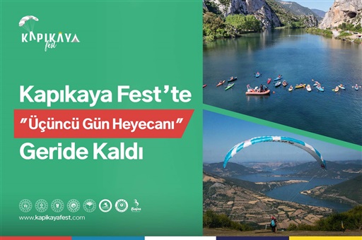 KAPIKAYAFEST’TE ÜÇÜNCÜ GÜN HEYECANI GERİDE KALDI
