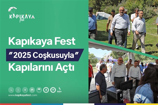 KAPIKAYAFEST 2025 COŞKUSUYLA KAPILARINI AÇTI