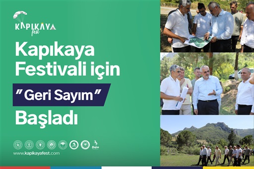 KAPIKAYA FESTİVALİ İÇİN GERİ SAYIM BAŞLADI