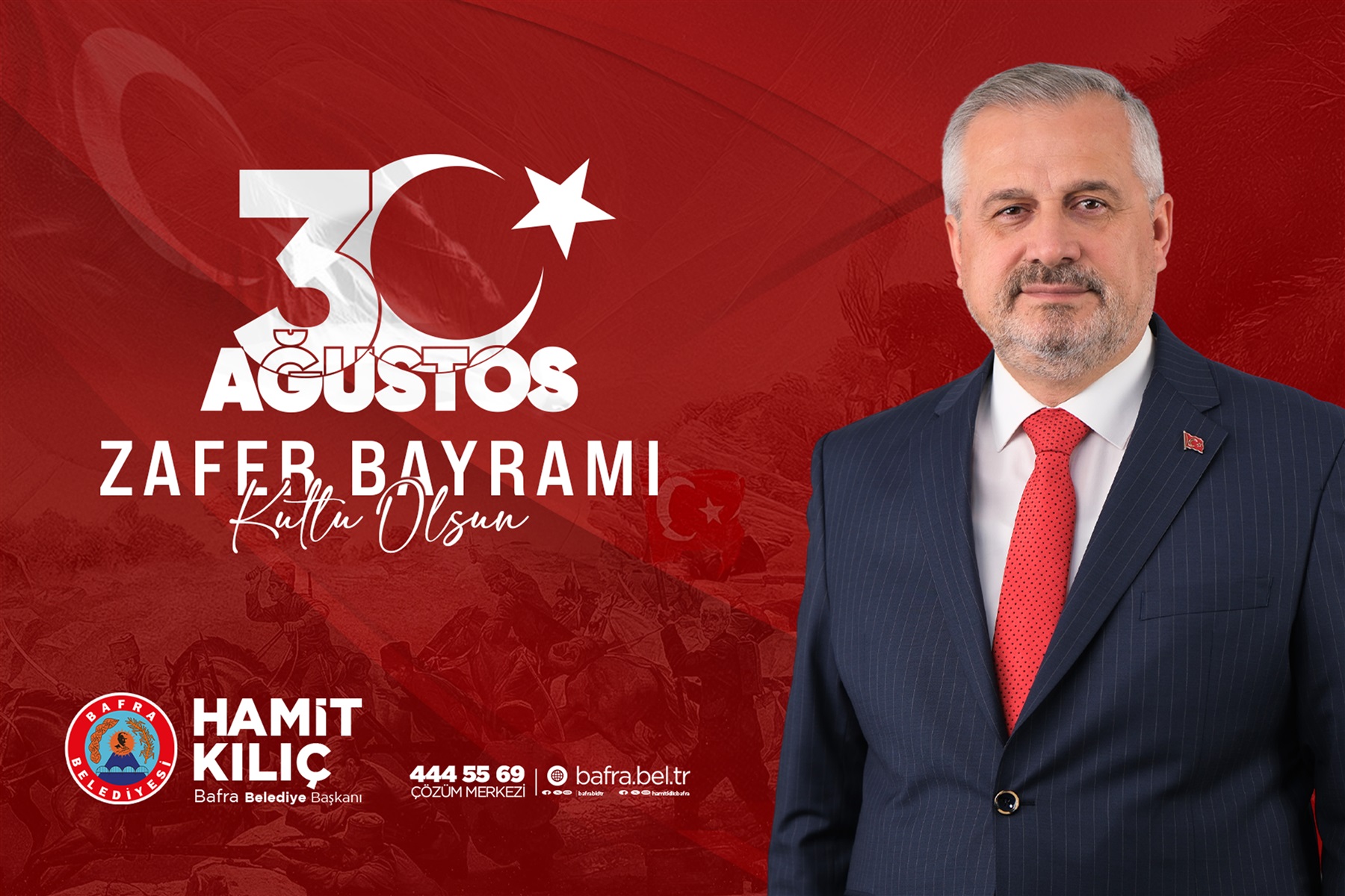 BAŞKAN KILIÇ’IN BAŞKAN KILIÇ’IN 30 AĞUSTOS ZAFER BAYRAMI MESAJI