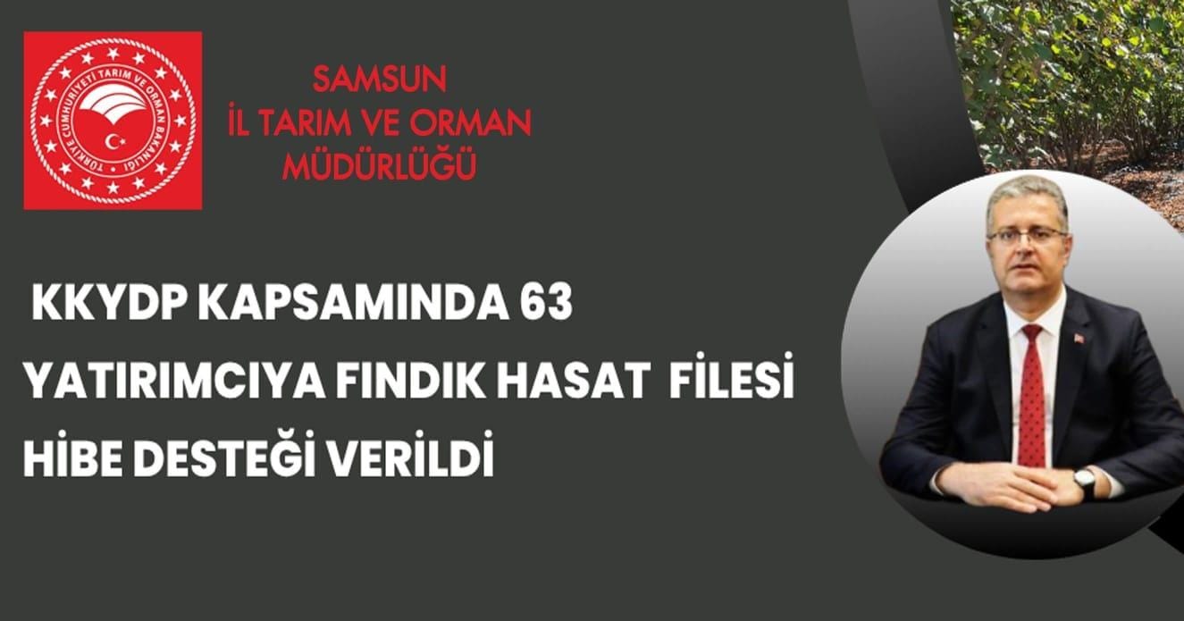 KKYDP Kapsamında 63 Yatırımcıya Fındık Hasat Filesi Hibe Desteği