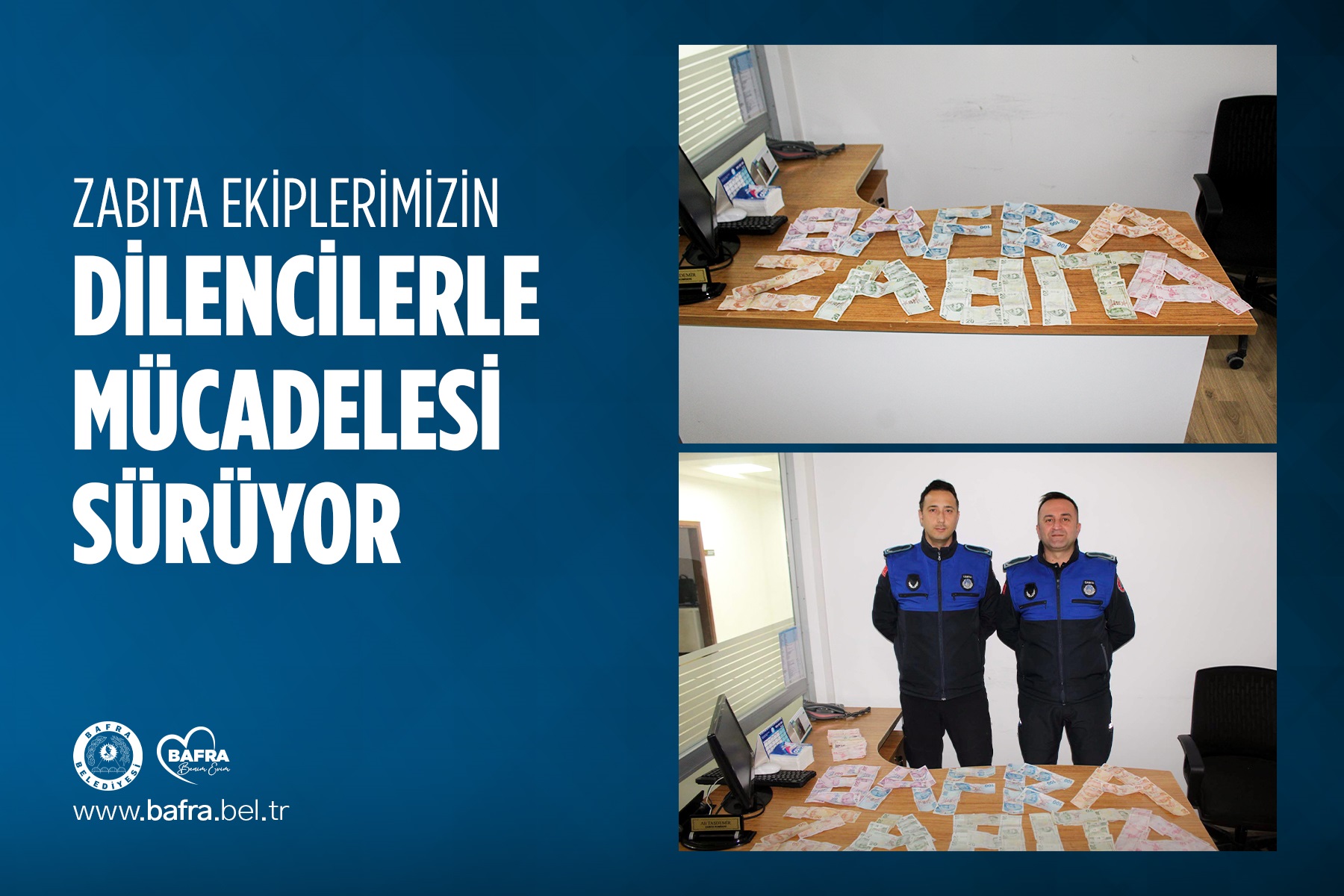 ZABITA EKİPLERİNİN DİLENCİLERLE MÜCADELESİ SÜRÜYOR