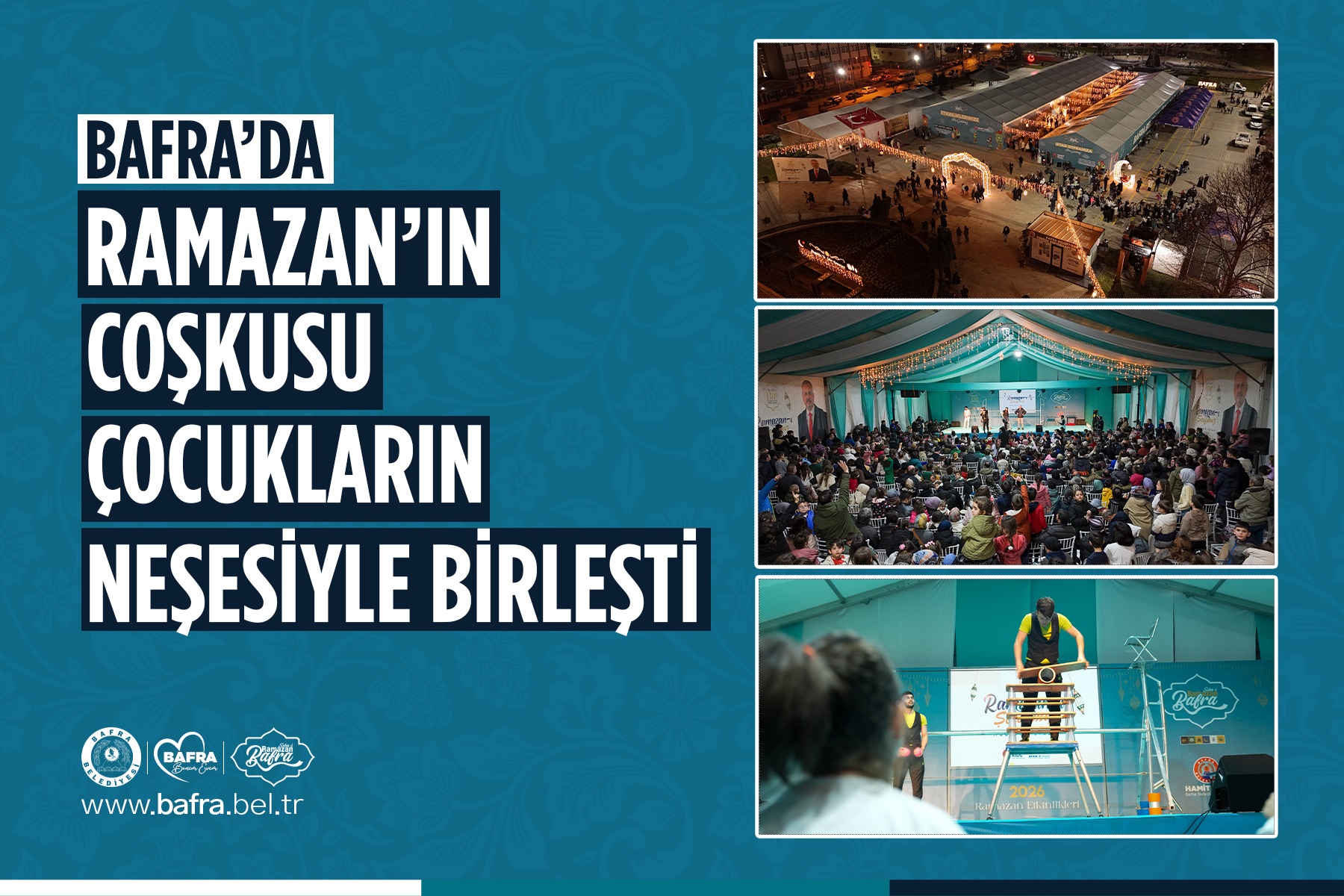 BAFRA’DA RAMAZAN’IN COŞKUSU ÇOCUKLARIN NEŞESİYLE BİRLEŞTİ