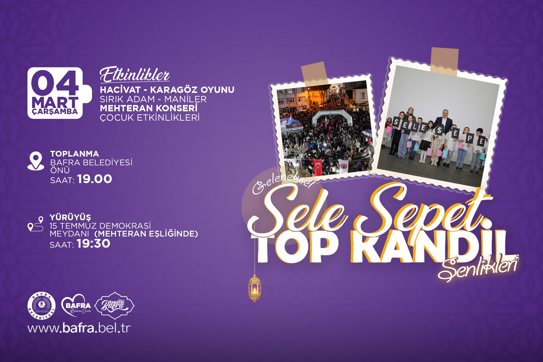 GELENEKSEL SELE SEPET TOP KANDİL ŞENLİKLERİ İÇİN GERİ SAYIM BAŞLADI