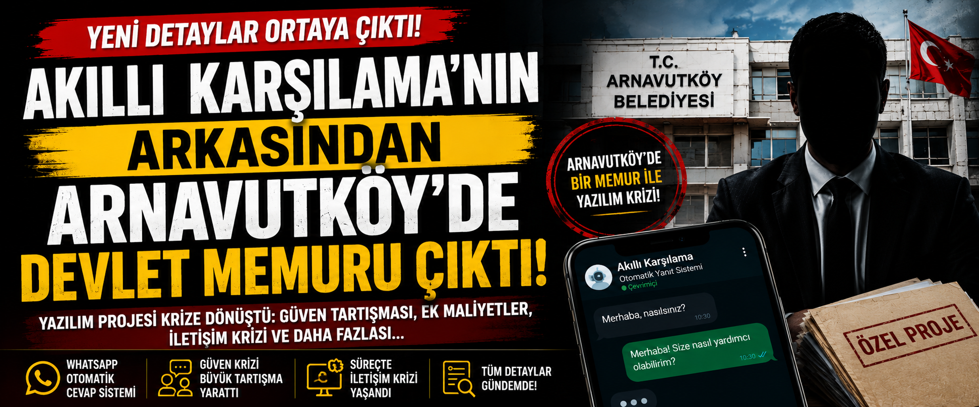 AKILLI KARŞILAMA’NIN ARKASINDAN ARNAVUTKÖY’DE GÖREVLİ MEMUR ÇIKTI