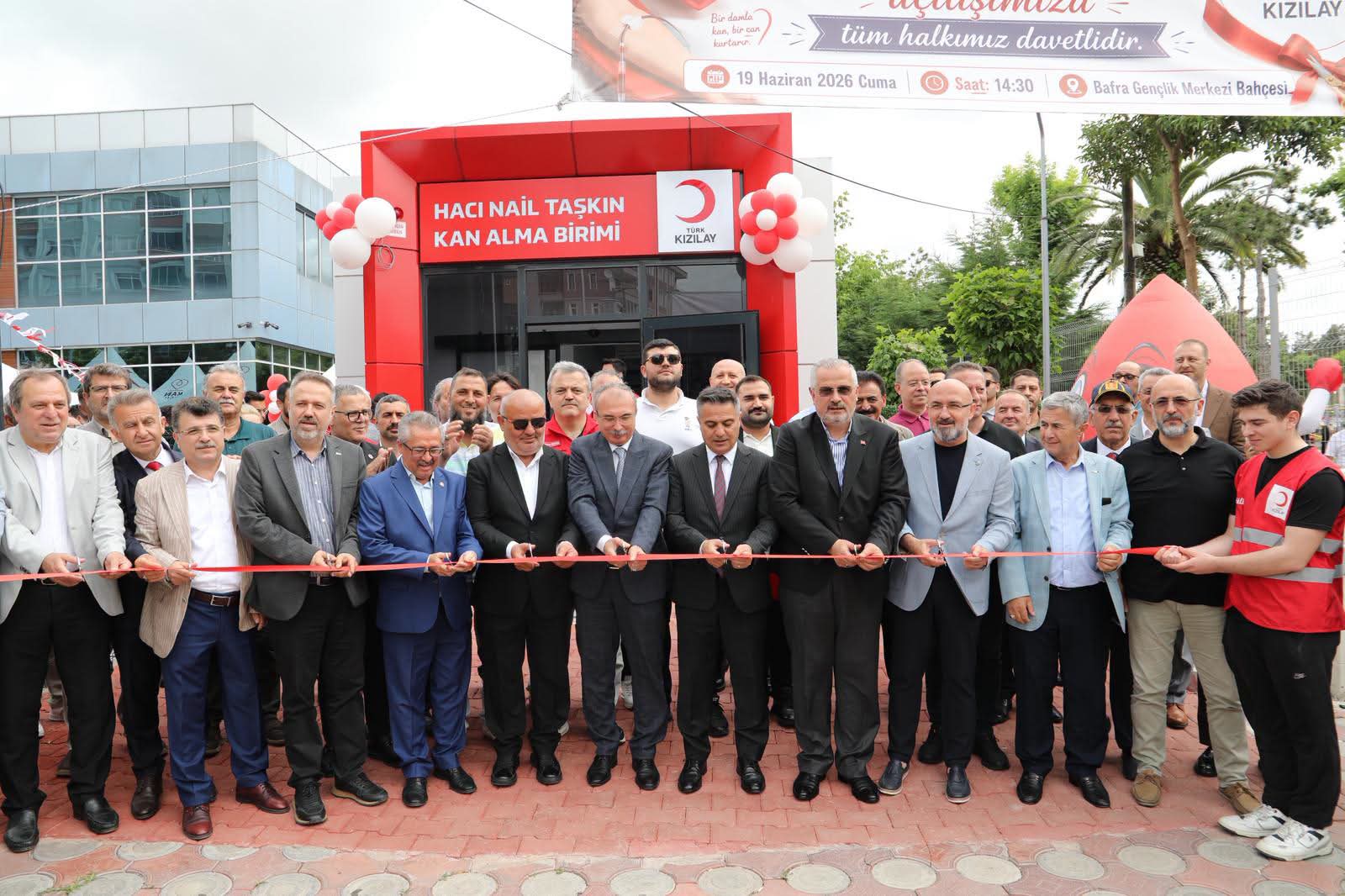 Bafra Hacı Nail Taşkın Kan Alma Birimi Hizmete Açıldı
