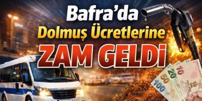 Vatandaşa Zam Müjdeleri Bitmiyor Bafra’da Dolmuşa Zam Geldi